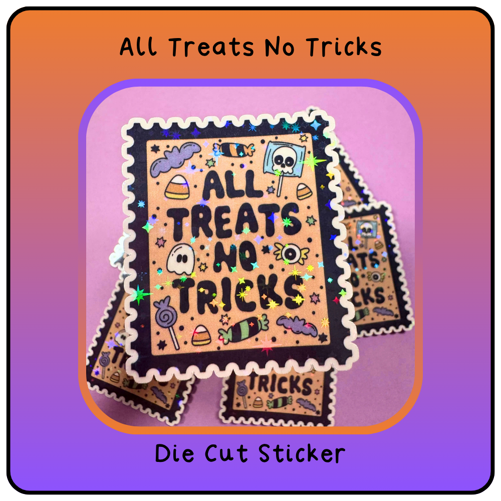 All Treats No Tricks - Die Cut Sticker
