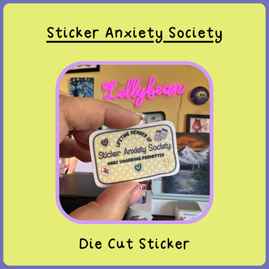 Sticker Anxiety Society - Die Cut Sticker
