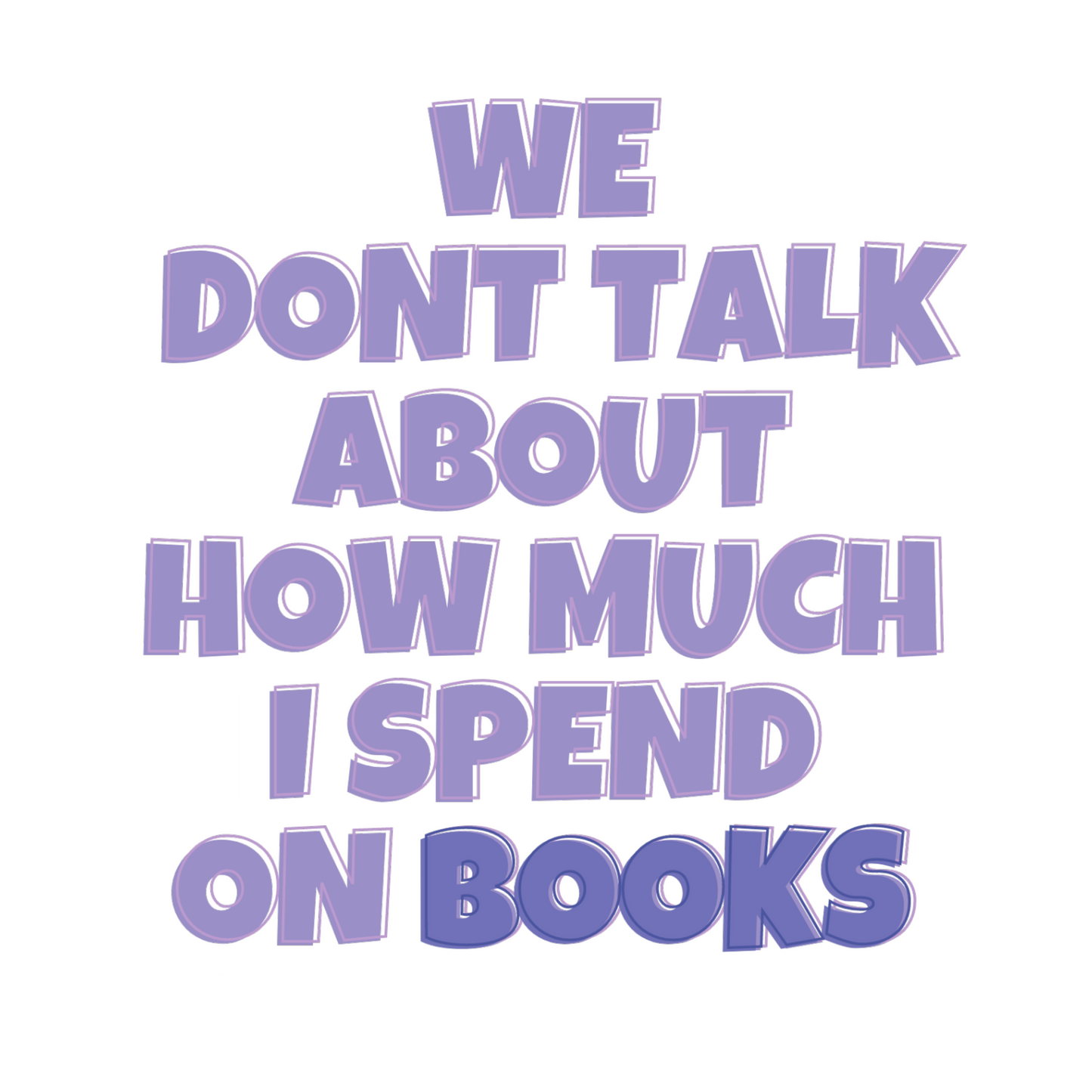 We Dont Talk About Range - Die cut Stickers