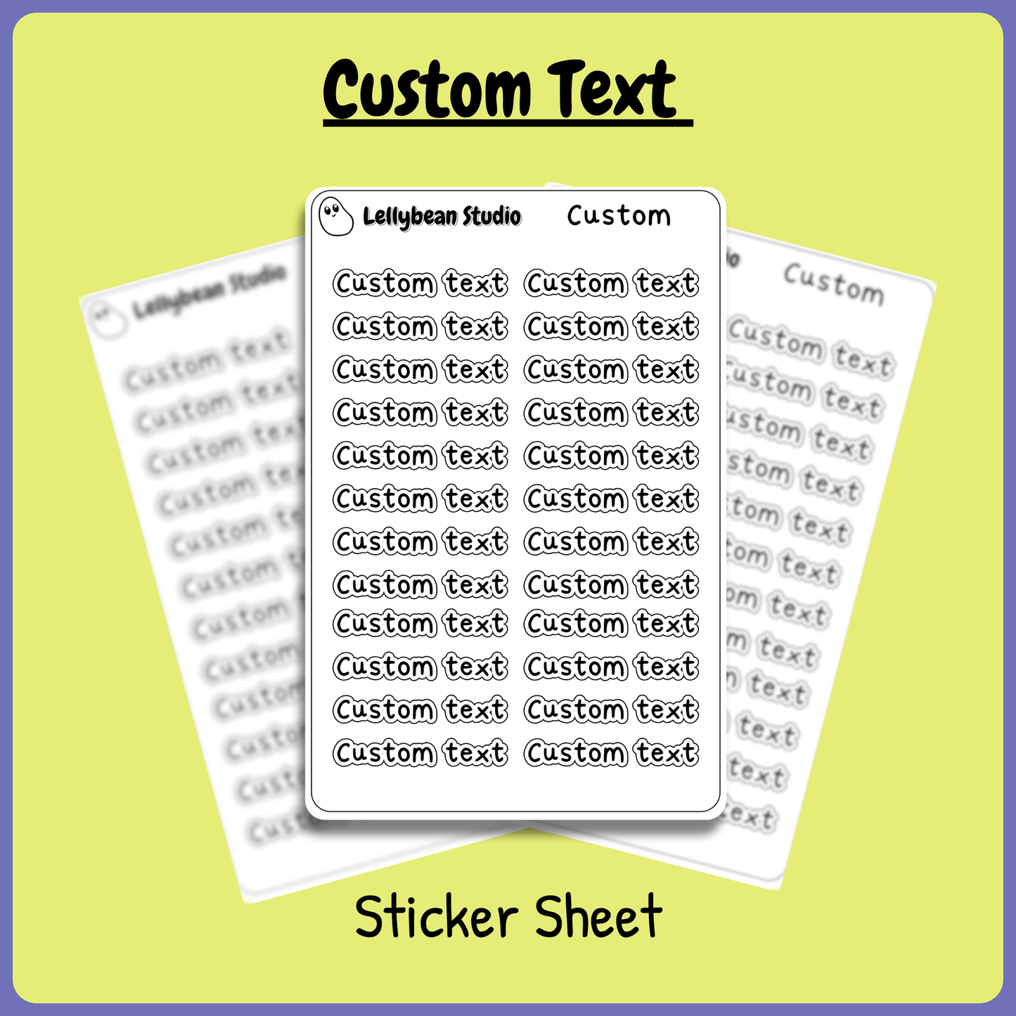 Custom Text - Sticker Sheet