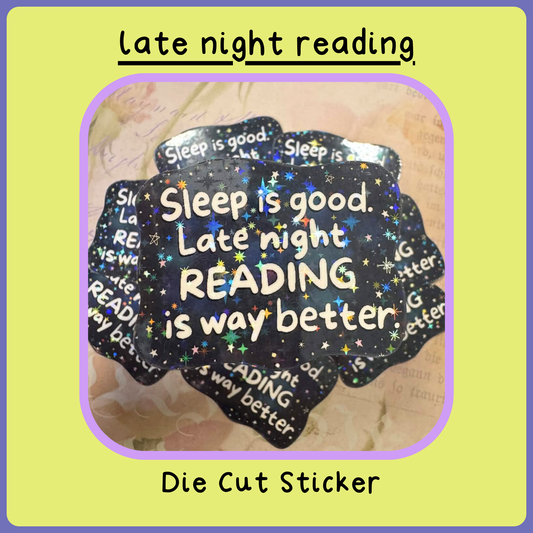 Late Night Reading - Die Cut Sticker