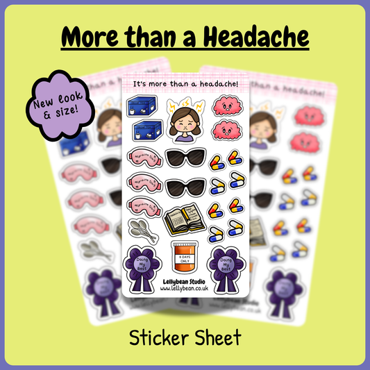 It's more than just a headache - Sticker Sheet
