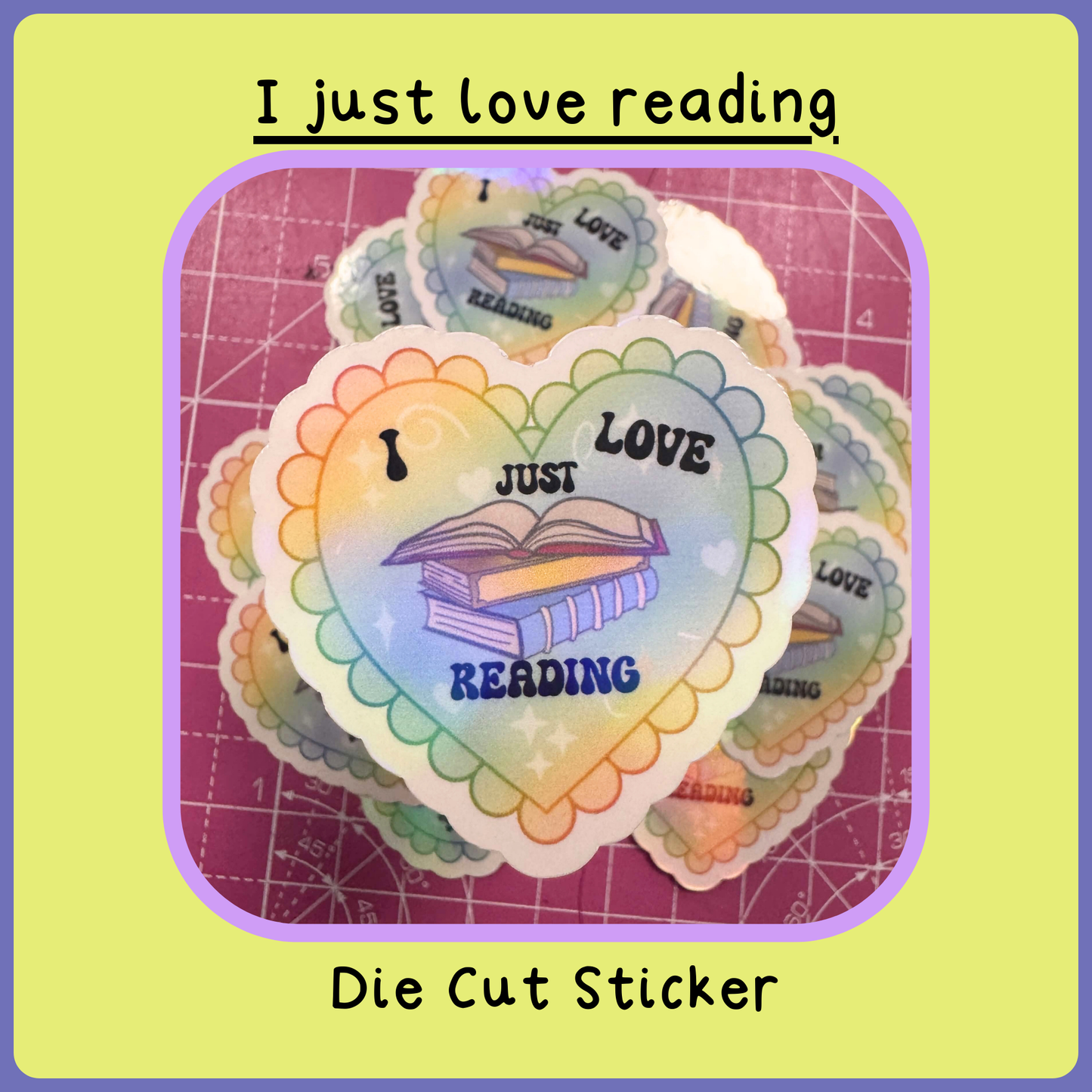 I Just Love Books - Die Cut Sticker