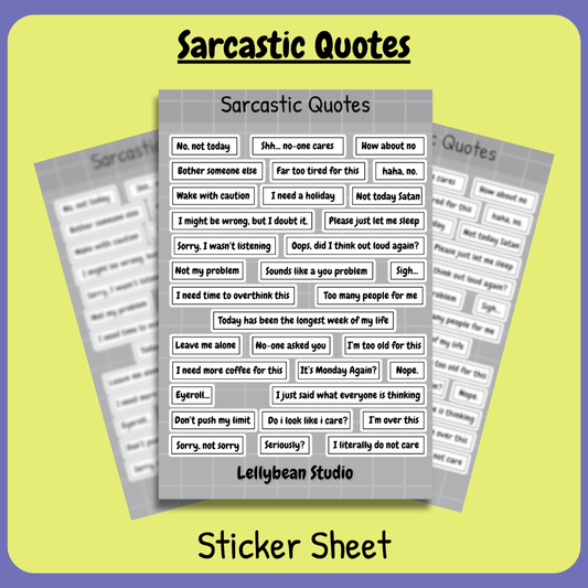 Sarcastic Quotes - Sticker Sheet